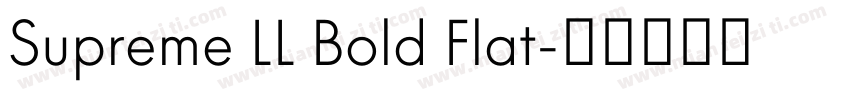 Supreme LL Bold Flat字体转换